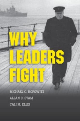 Why Leaders Fight