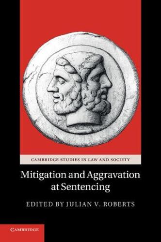 Mitigation and Aggravation at Sentencing