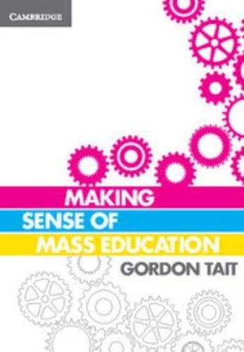 Making Sense of Mass Education