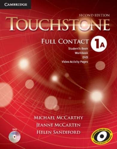 Touchstone 1 Full Contact. A