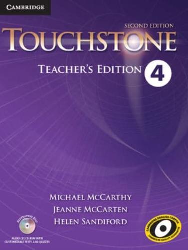 Touchstone. Level 4 Teacher's Edition With Assessment Audio CD/CD-ROM