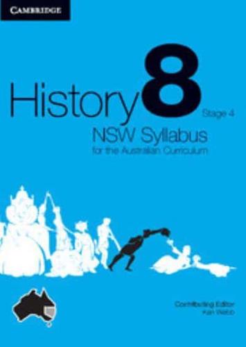 History NSW Syllabus for the Australian Curriculum Year 8 Stage 4 Bundle 5 Textbook, Interactive Textbook and Electronic Workbook