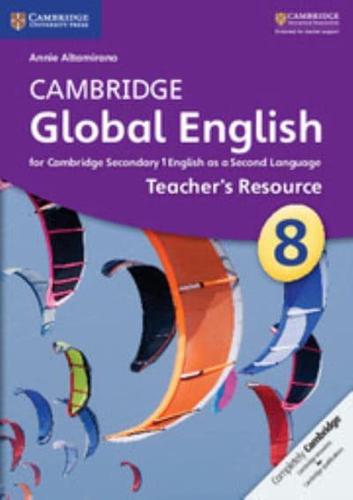 Cambridge Global English. Teacher's Resource 8