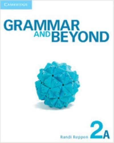 Grammar and Beyond Level 2 Student's Book A, Workbook A, and Writing Skills Interactive Pack