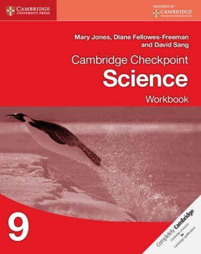Cambridge Checkpoint Science. Workbook 9