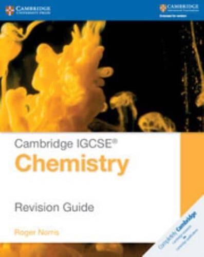 Cambridge IGCSE Chemistry. Revision Guide