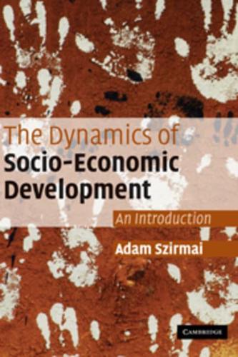 The Dynamics of Socio-Economic Development