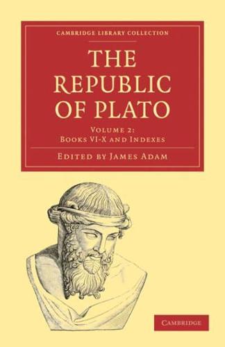 The Republic of Plato - Volume 2