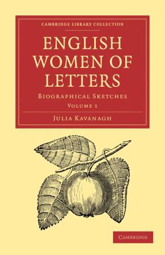 English Women of Letters: Biographical Sketches