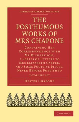 The Posthumous Works of Mrs Chapone 2 Volume Set