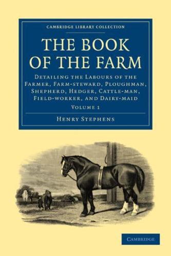 The Book of the Farm - Volume 1