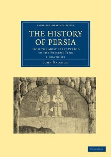 The History of Persia 2 Volume Set