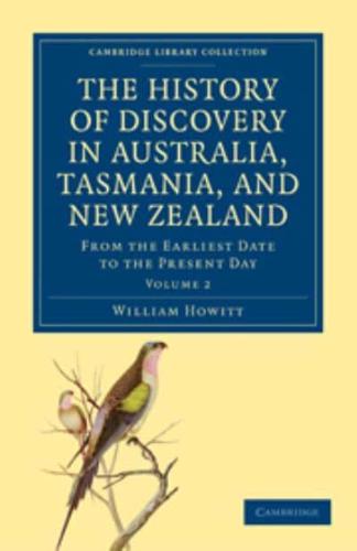 The History of Discovery in Australia, Tasmania, and New Zealand