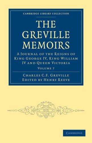 The Greville Memoirs - Volume 7