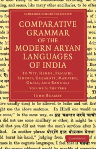 Comparative Grammar of the Modern Aryan Languages of India - Volume             3