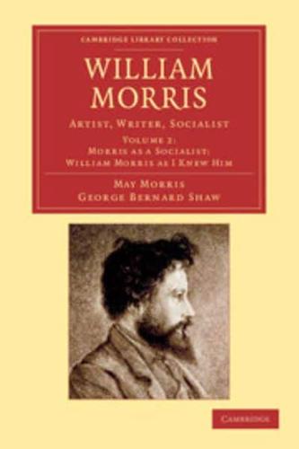 William Morris - Artist, Writer, Socialist