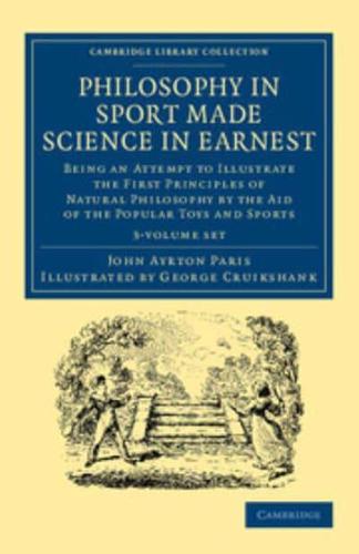 Philosophy in Sport Made Science in Earnest 3 Volume Set