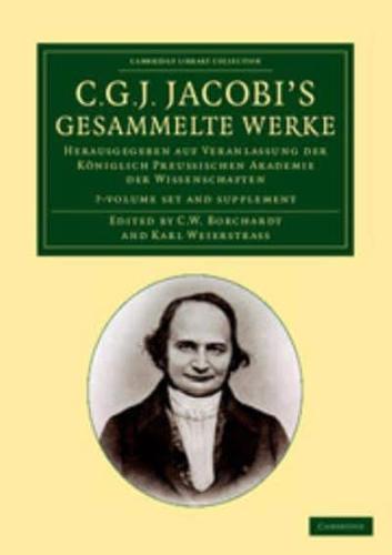 C. G. J. Jacobi's Gesammelte Werke 8 Volume Set