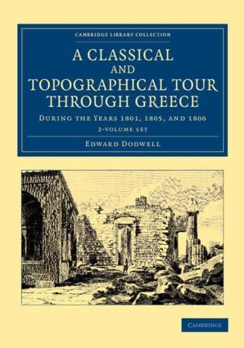 A Classical and Topographical Tour Through Greece 2 Volume Set