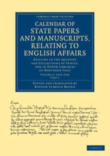 Calendar of State Papers and Manuscripts, Relating to English Affairs Volume 6 1555-1556