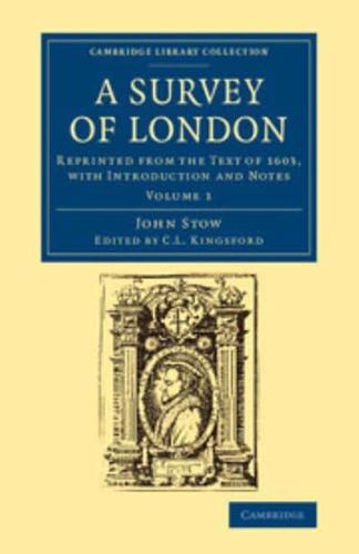 A Survey of London Volume 1
