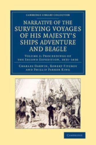 Narrative of the Surveying Voyages of His Majesty's Ships Adventure             and Beagle - Volume 2