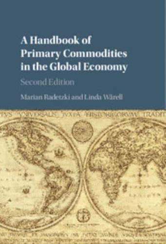 A Handbook of Primary Commodities in the Global Economy