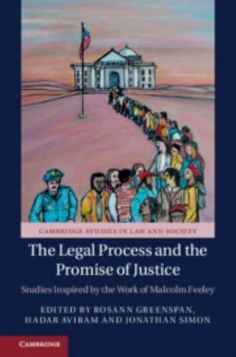 The Legal Process and the Promise of Justice