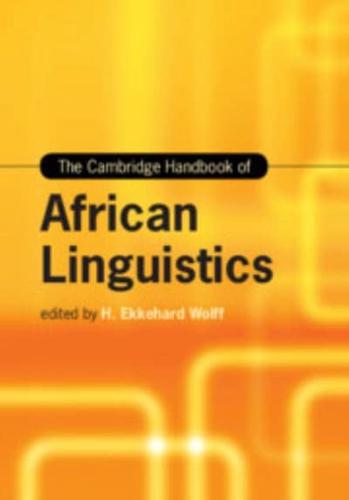 The Cambridge Handbook of African Linguistics