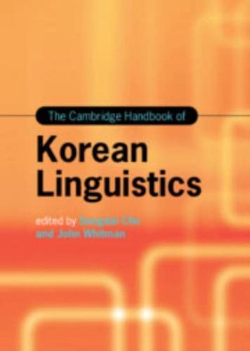 The Cambridge Handbook of Korean Linguistics