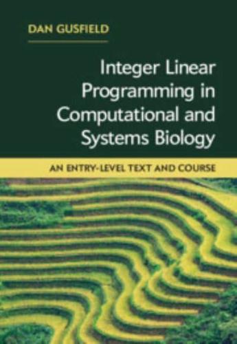 Integer Linear Programming in Computational and Systems Biology