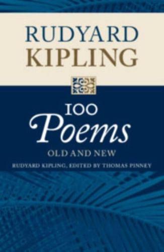 Rudyard Kipling: 100 Poems