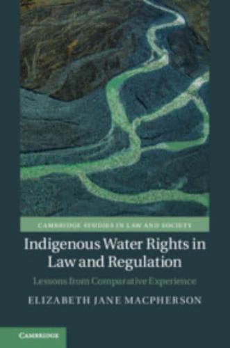 Indigenous Water Rights in Law and Regulation
