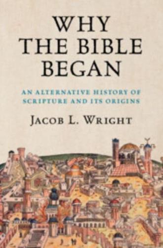 Why the Bible Began