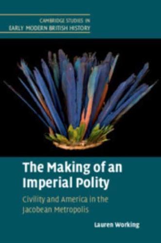 The Making of an Imperial Polity