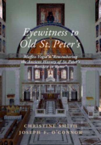 Eyewitness to Old St. Peter's