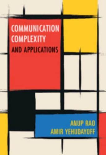 Communication Complexity and Applications