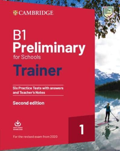 B1 Preliminary for Schools Trainer 1 for the Revised Exam from 2020