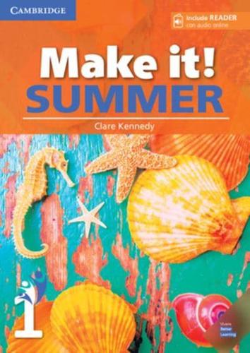 Make It! Summer. Level 1 Student's Book
