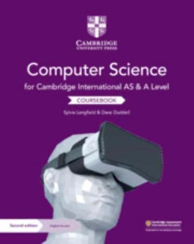 Cambridge International AS and A Level Computer Science Coursebook With Digital Access (2 Years)
