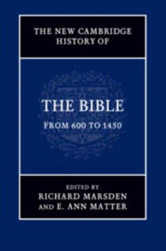 The New Cambridge History of the Bible