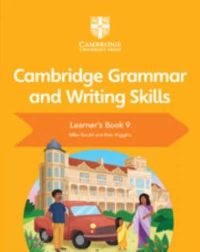 Cambridge Grammar and Writing Skills. Learner's Book 9