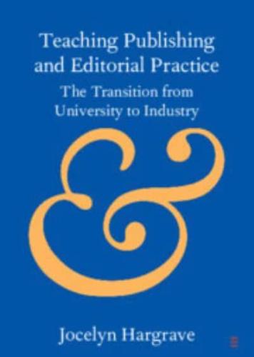 Teaching Publishing and Editorial Practice