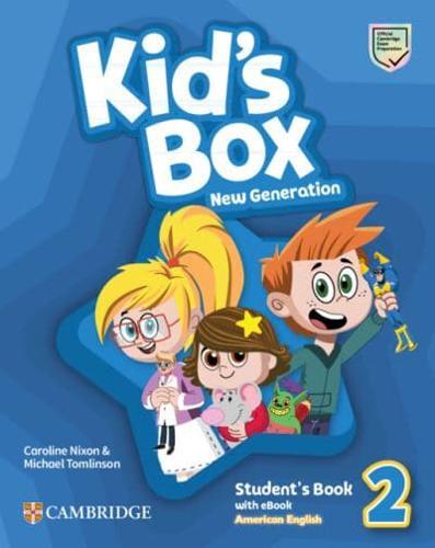 Kid's Box New Generation Level 2 Student's Book With eBook American English