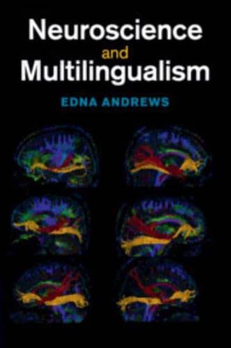 Neuroscience and Multilingualism