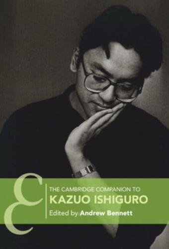 The Cambridge Companion to Kazuo Ishiguro