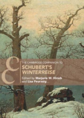 The Cambridge Companion to Schubert's 'Winterreise'