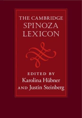 The Cambridge Spinoza Lexicon