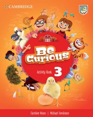 Be Curious Level 3 Activity Book With Home Booklet