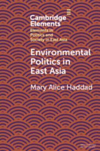 Environmental Politics in East Asia